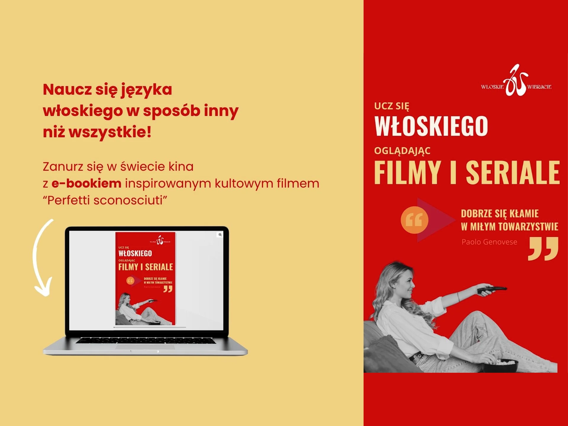 Naucz się języka włoskiego w sposób inny niż wszystkie!